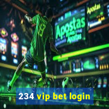 234 vip bet login